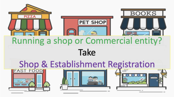 SHOP AND ESTABLISHMENT LICENSE REGISTRATION
